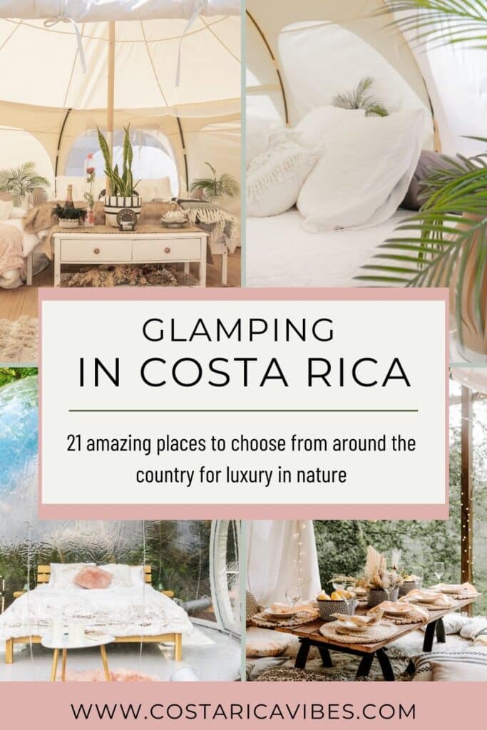 Glamping in Costa Rica: 21 Unique Places to Stay